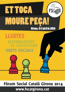 Poster del Fòrum Social Català de Girona 2014